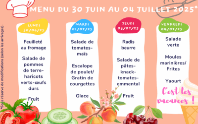 Menu du 30 juin au 4 juillet